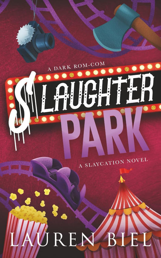 Slaughter Park (The Slaycation Series)