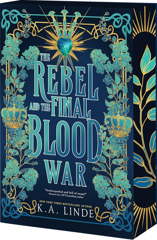 The Rebel and the Final Blood War (Blood Type #3)