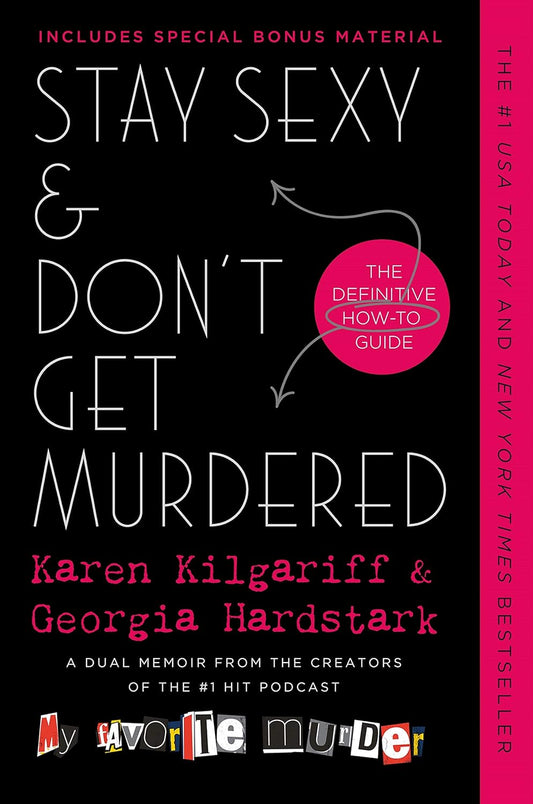 Stay Sexy & Don't Get Murdered
