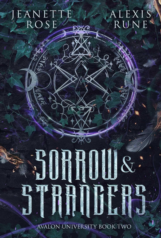 Sorrow & Strangers (Avalon University)