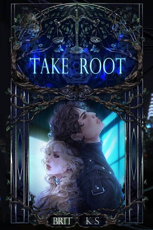 Take Root: The Eleventh Hour, book 2 (Special Edition)