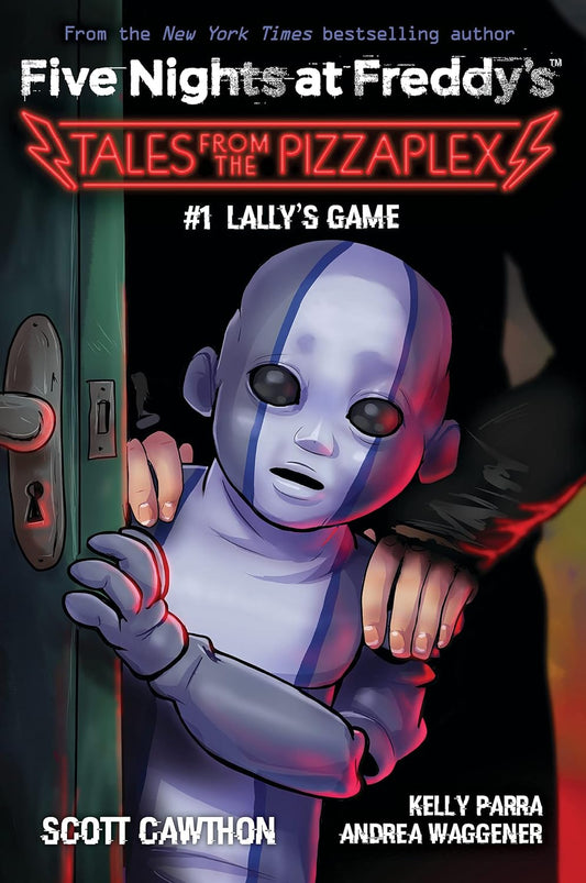 Lally's Game: An AFK Book (Five Nights at Freddy's #1)