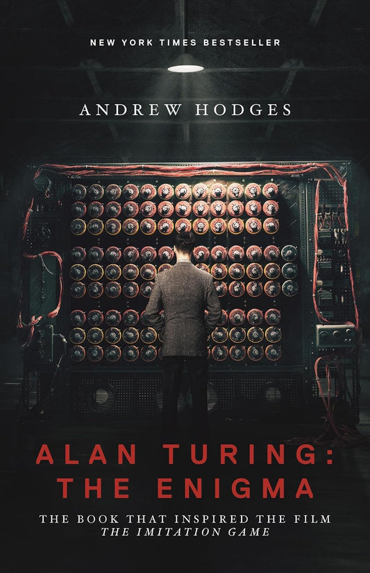 Alan Turing: The Enigma