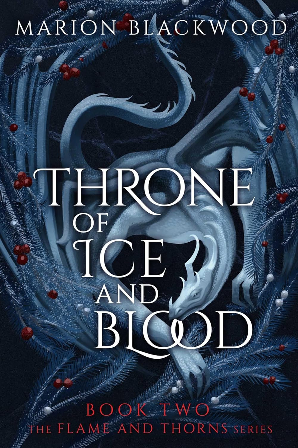 Throne of Ice and Blood (Flame and Thorns #2)