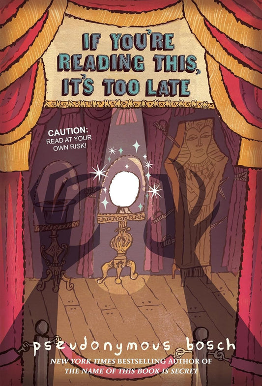 If You're Reading This, It's Too Late (Secret, Book 2)