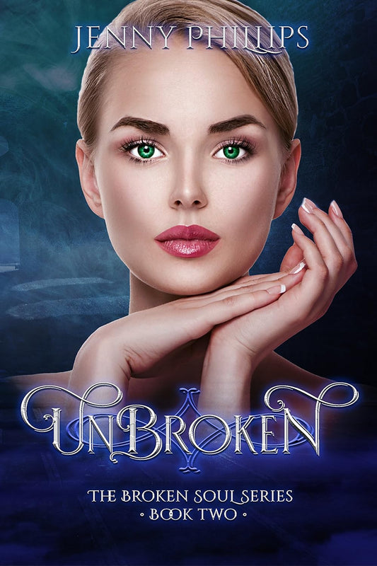 Unbroken (The Broken Soul Series Book 2)